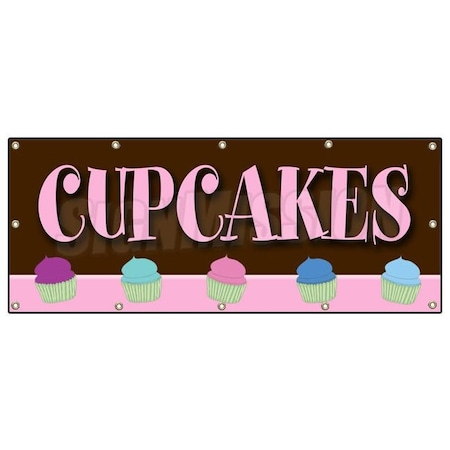 Signmission Cupcakes Banner Heavy Duty 13 Oz Vinyl with Grommets Single Sided B-120 Cupcakes